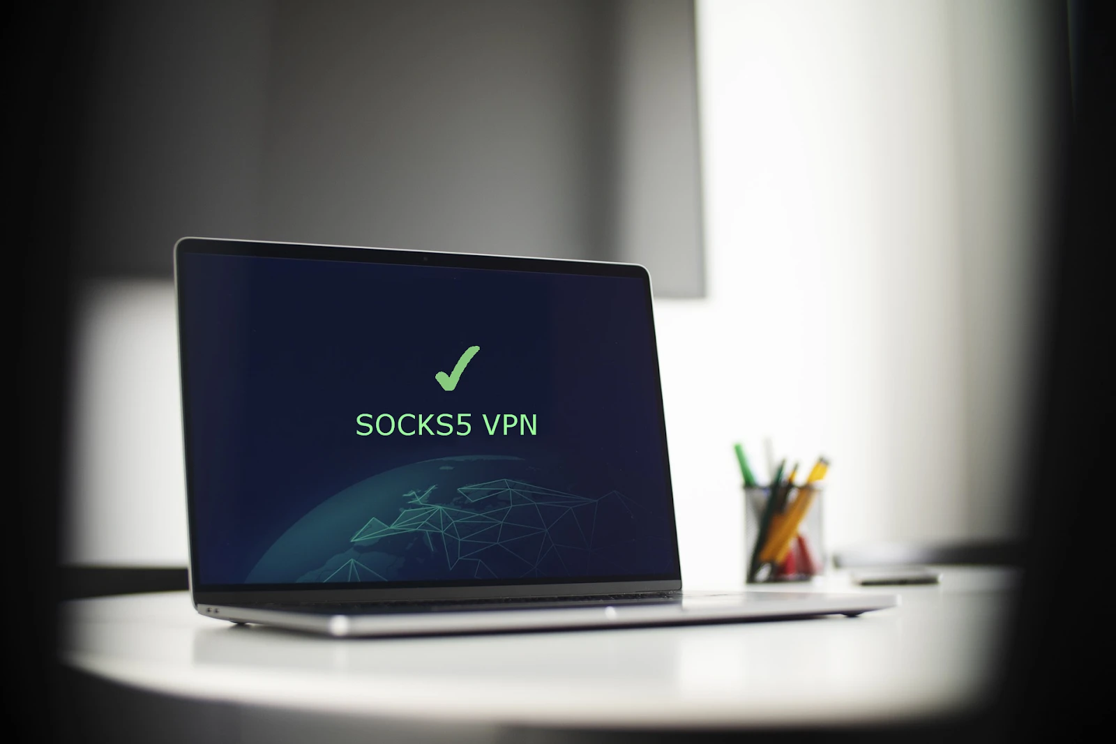 SOCKS5 VPN：它是什么